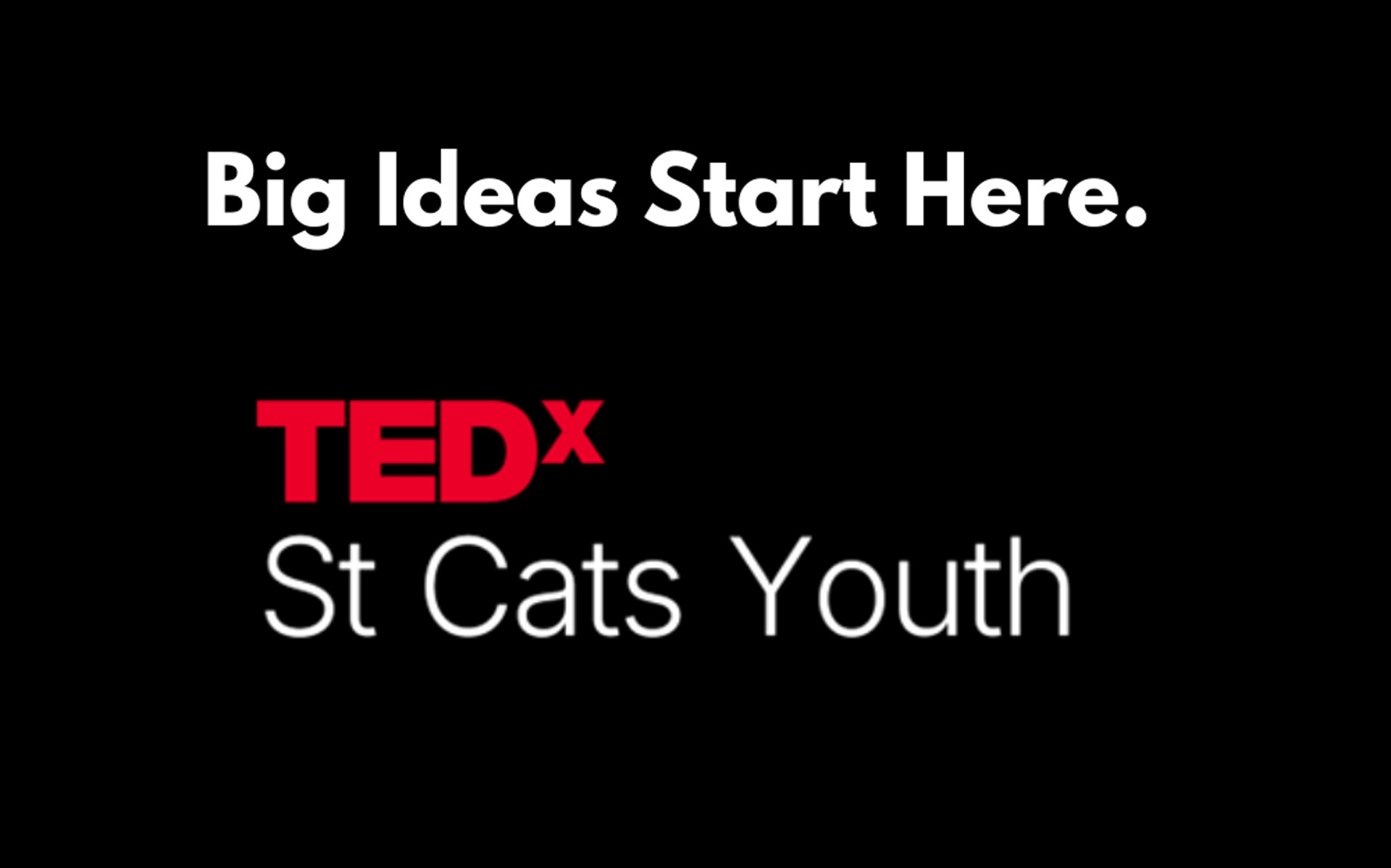 TEDx StCats Youth: Celebrating Student Voice and Ideas That Matter
